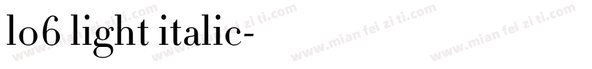 l06 light italic字体转换